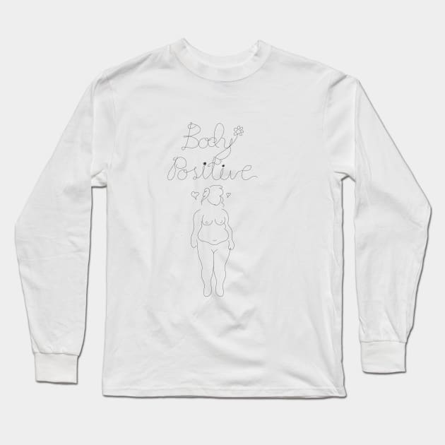 Body Positive Pro Feminist Shirt Long Sleeve T-Shirt by FeministShirts